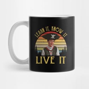 Mens Learn It Know It Live It Vintage Mug